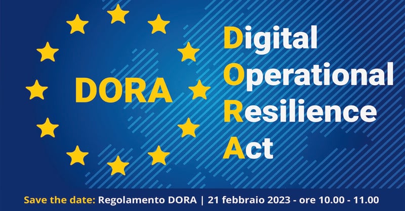 Regolamento DORA, webinar 21/02/23